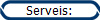 Serveis: